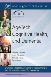 Agetech, Cognitive Health, and Dementia