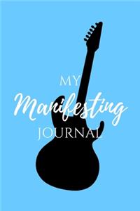 My Manifesting Journal