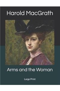 Arms and the Woman