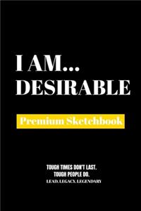 I Am Desirable
