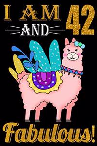 I Am 42 And Fabulous!