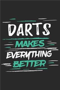 Darts Makes Everything Better
