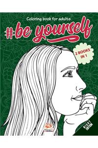 #Be Yourself - Night Edition - 2 books in 1