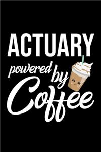 Actuary Powered by Coffee