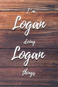 I'm Logan Doing Logan Things