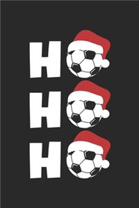 Soccer Notebook - Ho Ho Ho Journal - Soccer Player Diary