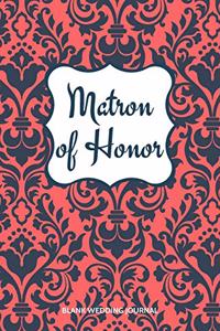 Matron of Honor Small Size Blank Journal-Wedding Planner&To-Do List-5.5