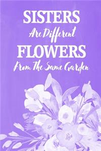 Pastel Chalkboard Journal - Sisters Are Different Flowers From The Same Garden (Lilac)