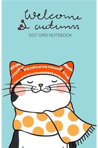 Welcome Autumn: Dot Grid Notebook