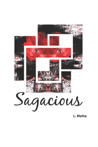 Sagacious