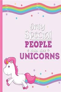 Only Special People Can See Unicorns