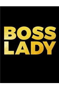 BOSS LADY - Large School Composition Notebook Wide Ruled