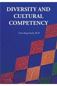 Diversity and Cultural Competency