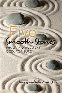 Five Smooth Stones
