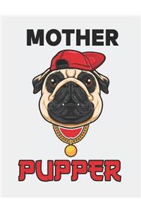 Mother Pupper