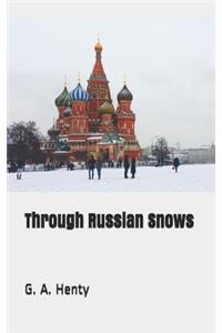 Through Russian Snows