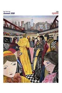Spoke Art Gallery Annual 2018: New York City