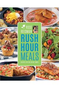 Rose Reisman's Rush Hour Meals