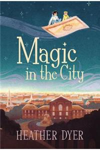 Magic In The City