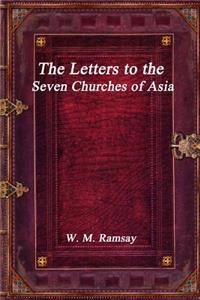 Letters to the Seven Churches of Asia