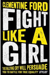 Fight Like a Girl