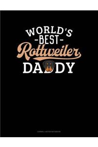 World's Best Rottweiler Daddy