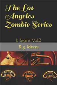 Los Angeles Zombie Series