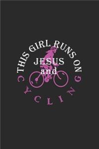 This Girl Runs on Jesus and Cycling