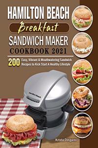 Hamilton Beach Breakfast Sandwich Maker Cookbook 2021
