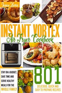 Instant Vortex Air Fryer Cookbook