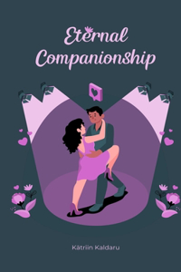 Eternal Companionship