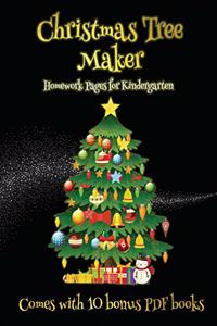 Homework Pages for Kindergarten (Christmas Tree Maker)