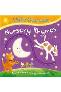 Little Groovers: Nursery Rhymes