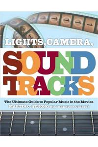 Lights, Camera, Soundtracks