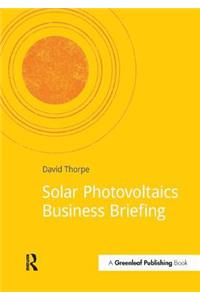 Solar Photovoltaics Business Briefing
