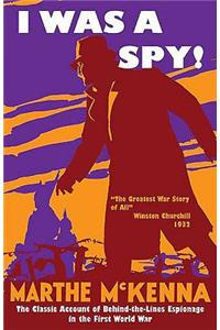 I Was a Spy!