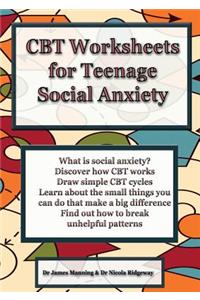 CBT Worksheets for Teenage Social Anxiety