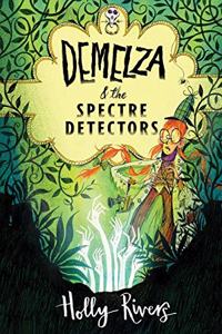 Demelza and the Spectre Detectors