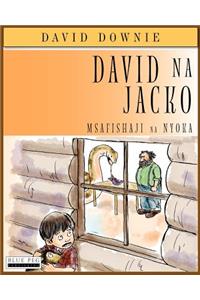 David Na Jacko: Msafishaji Na Nyoka (Kiwashili Edition)