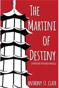 The Martini of Destiny