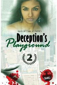Deception's Playground 2