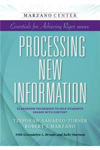 Processing New Information