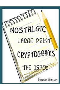 Nostalgic Large Print Cryptograms
