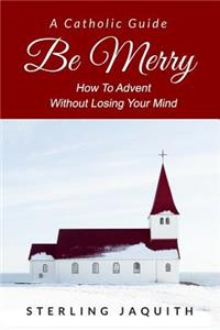 Be Merry