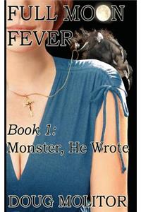 Full Moon Fever, Book 1
