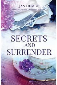 Secrets and Surrender