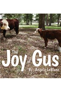 The Joy of Gus