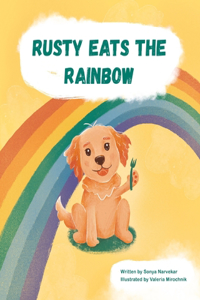 Rusty Eats the Rainbow