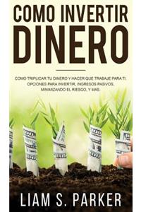 Como invertir dinero