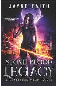 Stone Blood Legacy